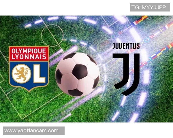 世界杯激战尤文图斯与里昂鏖战成平局绝杀瞬间引发全场热烈反响