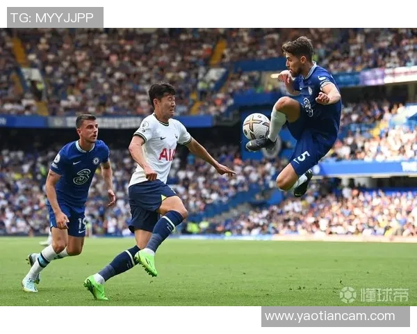 中超精彩对决切尔西与热刺战平逆转瞬间引发全场热烈反响战术分析揭秘